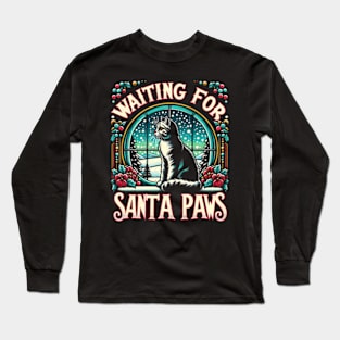 Waiting for Santa Paws - Christmas Kitty Long Sleeve T-Shirt